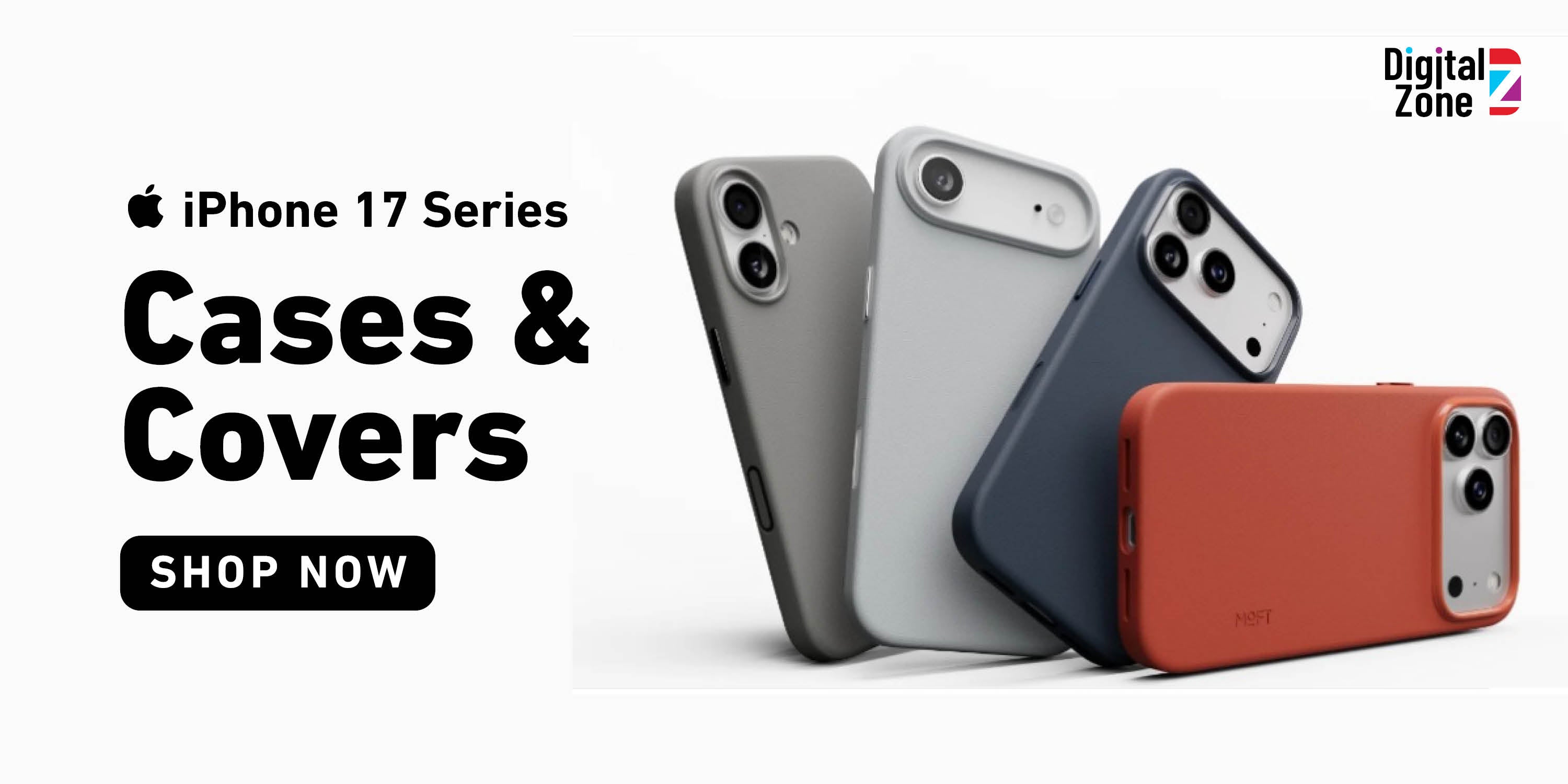 iPhone 17 Series cases & covers for iPhone 17, iPhone 17 Air, iPhone 17 Pro & Pro Max available now at Digital Zone. iPhone 17 Series cases & covers for iPhone 17, iPhone 17 Air, iPhone 17 Pro & Pro Max available now at Digital Zone.
